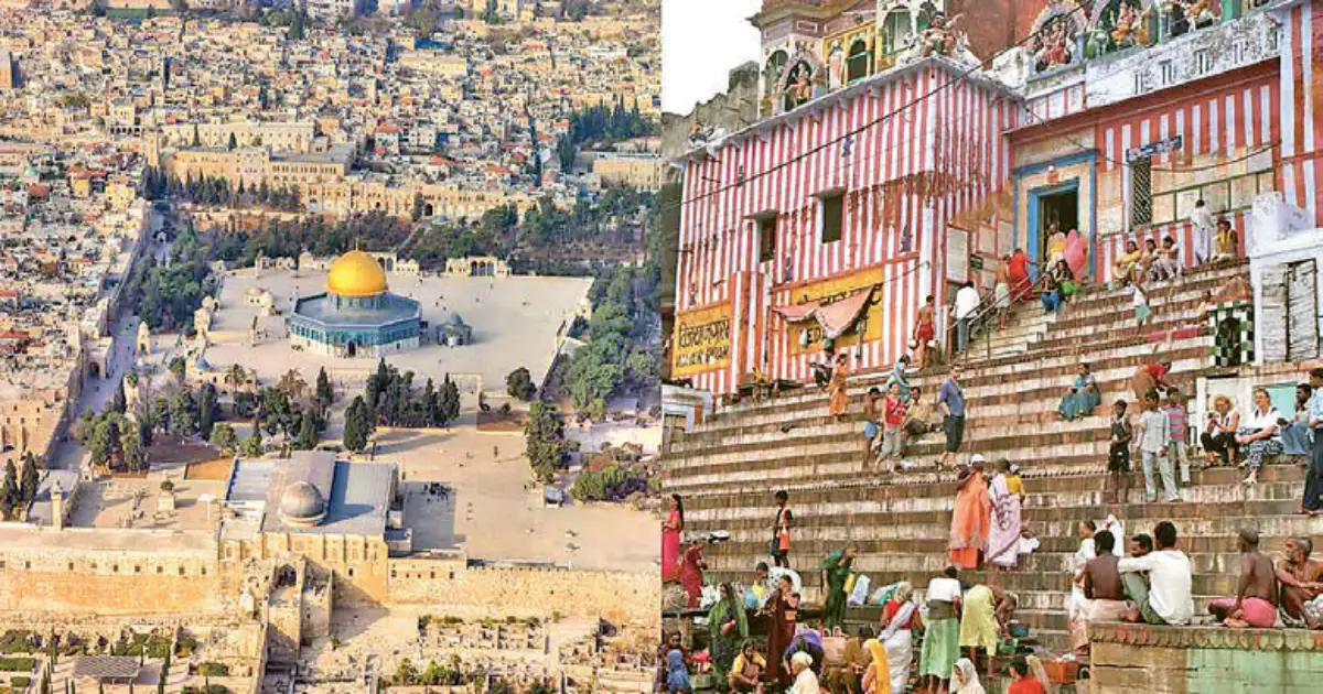Jerusalem  to Varanasi